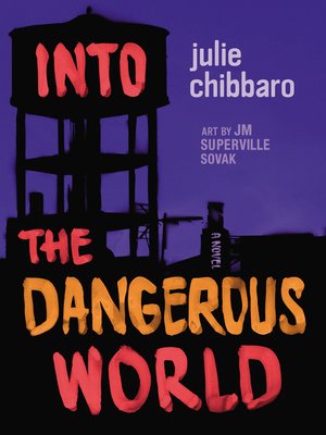 cover image of Into the Dangerous World